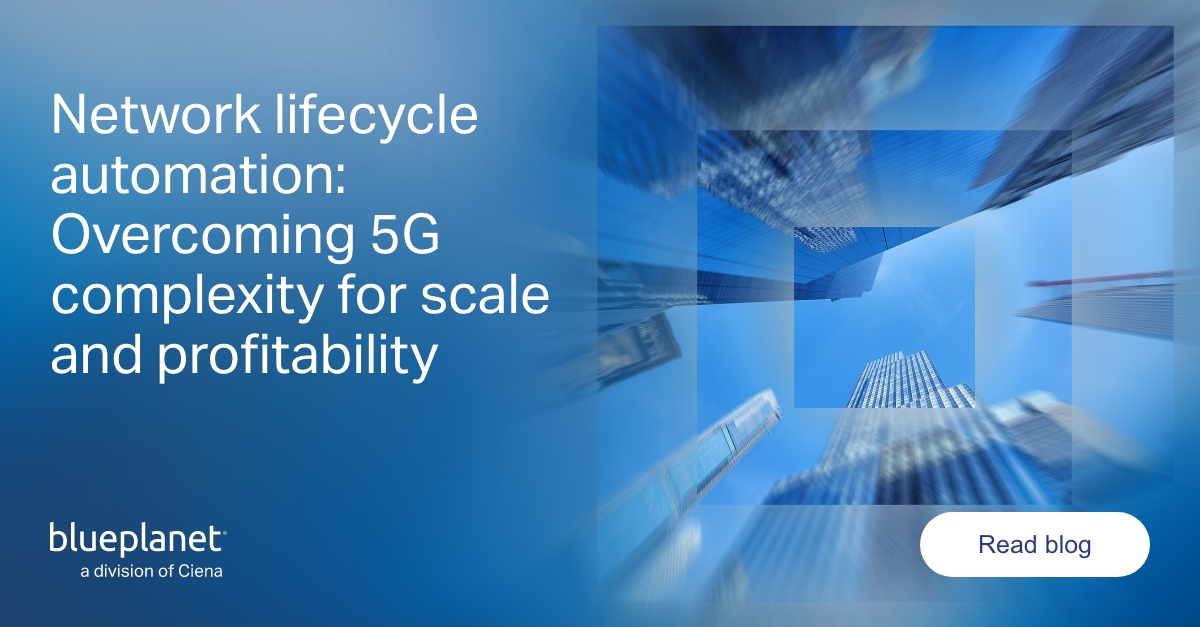 Network lifecycle automation: Overcoming 5G complexity for scale and ...